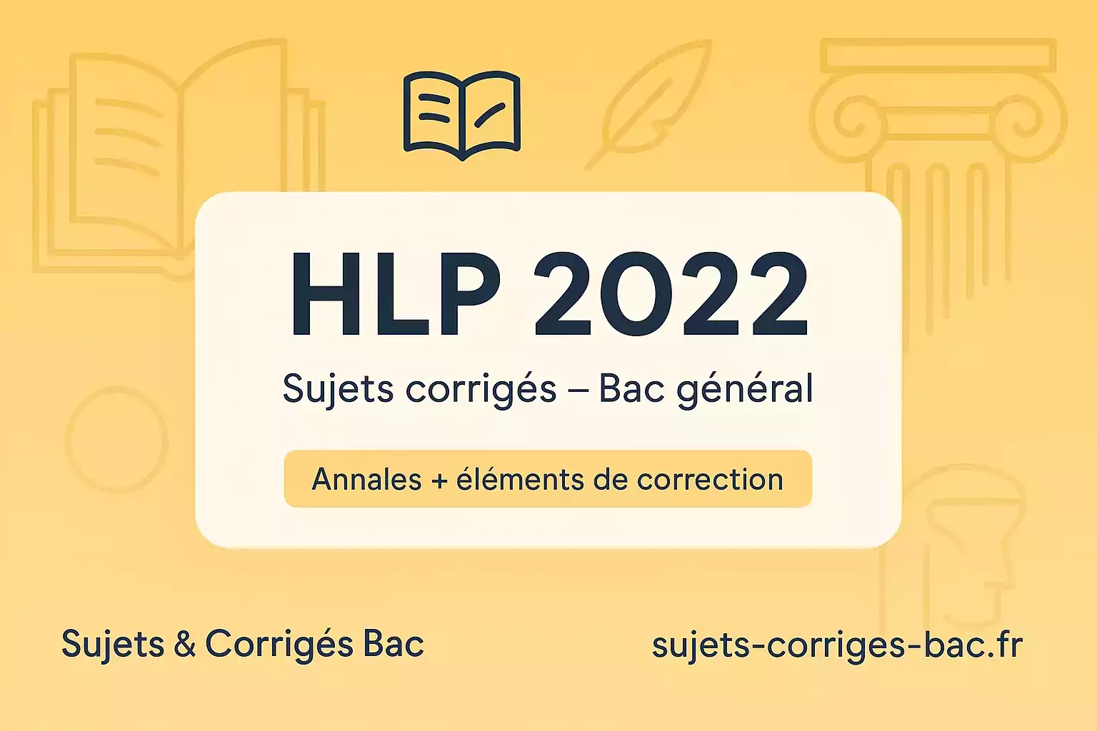 HLP 2022 SUJETS corrigés bac annales