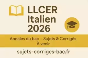 annales llcer italien 2026 sujets corrigés bac