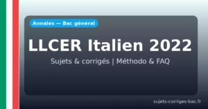 annales llcer italien 2022 sujets corrigé bac